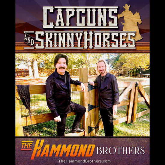 The Hammond Brothers "Cap Guns and Skinny Horses" New Music Radio Network