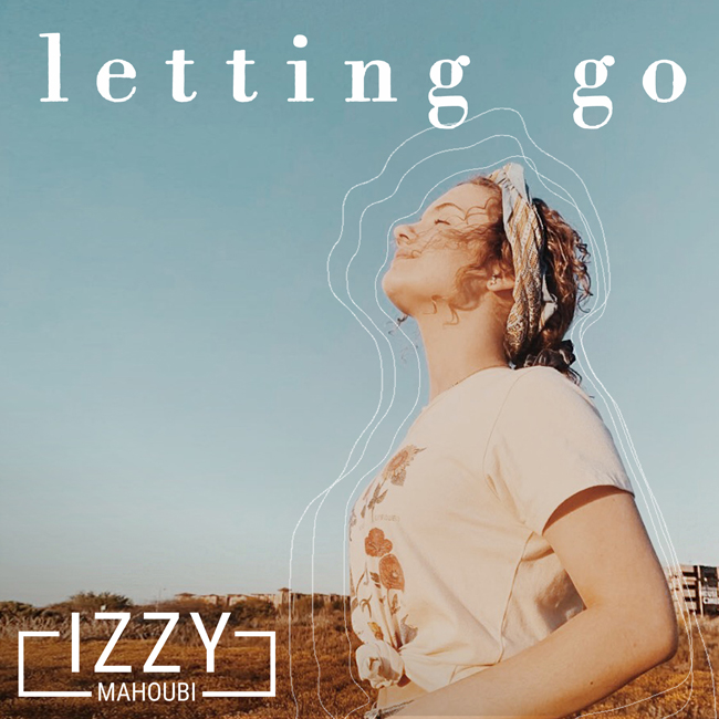 Izzy-Mahoubi-Letting_Go_Single_COVER_ART_Final-cover.jpg