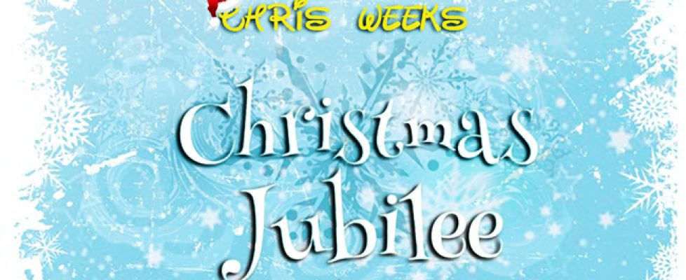 Chris-Weeks-Christmas_Jubilee_Cover2.jpg