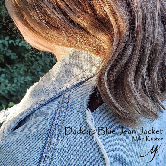 Mike-Kuster-Daddys_Blue_Jean_Jacket_-cover.jpg