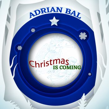 Adrian-Bal-Christmas-Is-Coming-new-cover.jpg