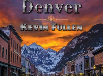 Kevin-Fullen-Denver-cover.jpg