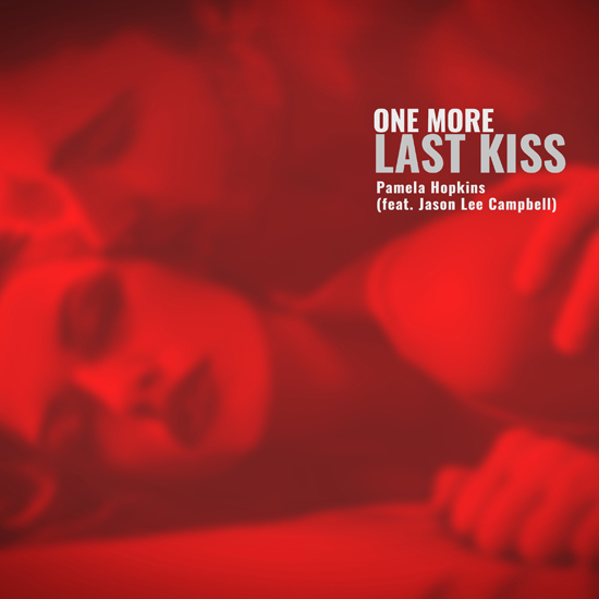 Pamela-Hopkins-One_More_Last_Kiss-Cover_.jpg