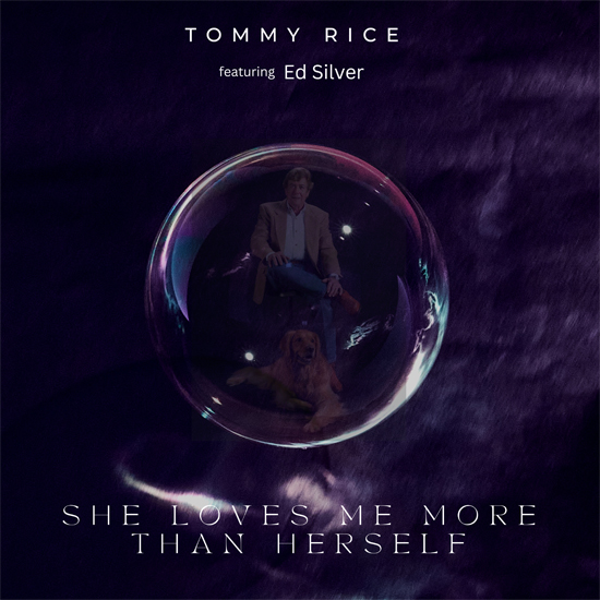 Tommy-Rice-with-Ed-Silver-She-Loves-Me-More-Than-Herself-cover.jpg