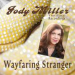 Jody-Miller-Wayfaring-Stranger-The-Final-Recordings.jpg