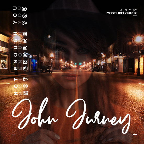 John-Jurney-Not-Enough-You-Cover.jpg
