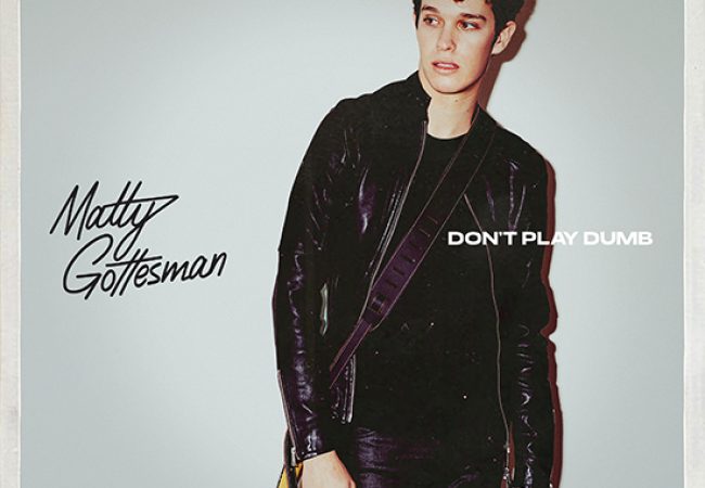 Matty-Gottesman-dont_play_dumb_cover_airplay_specs.jpg