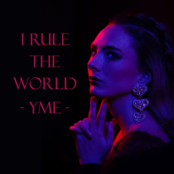 YME-1_i_rule_the_world-cover.jpg