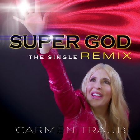 Carmen-Traub-SUPERGOD-REMIX-CD-COVER_550x550-px-72dpi.jpg