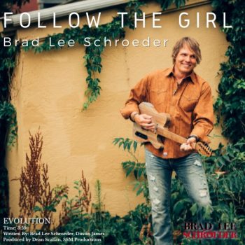 Brad-Lee-SchroederFollow-the-Girl-Cover.jpg